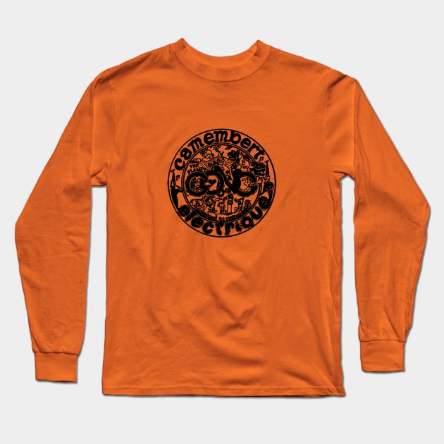 Camembert Electrique Long Sleeve T-Shirt by lides